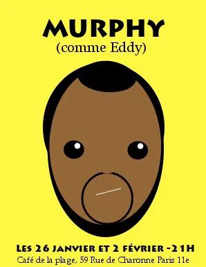 Affiche de Murphy (comme Eddy)