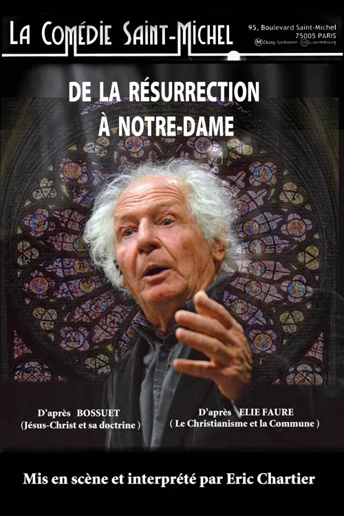 Affiche de De la Résurrection à Notre-Dame