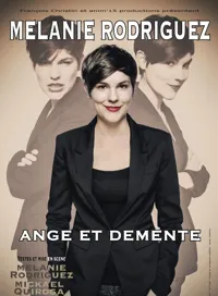 Mélanie Rodriguez dans Ange et Demente - 