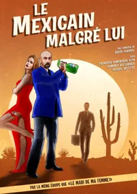 Affiche de Le mexicain malgré lui