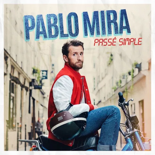 Affiche de Pablo Mira dans Passé Simple