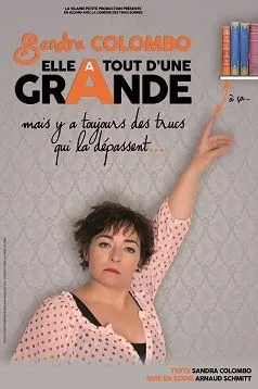 Affiche de Sandra Colombo dans Elle a tout d'une grande !