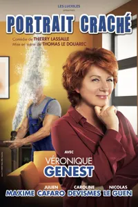 Portrait Craché | avec Véronique Genest - 