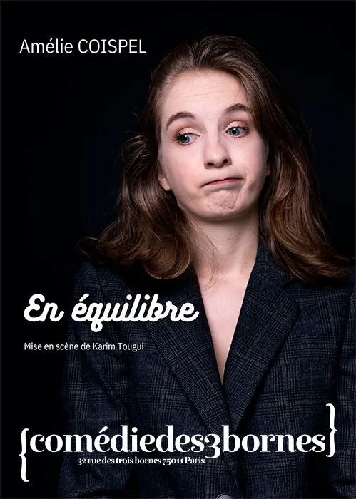Affiche de Amélie Coispel dans En équilibre