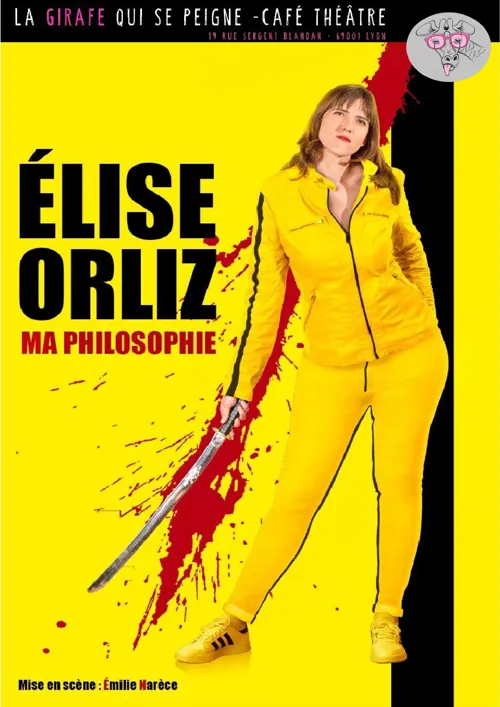 Affiche de Elise Orliz dans Ma philosophie