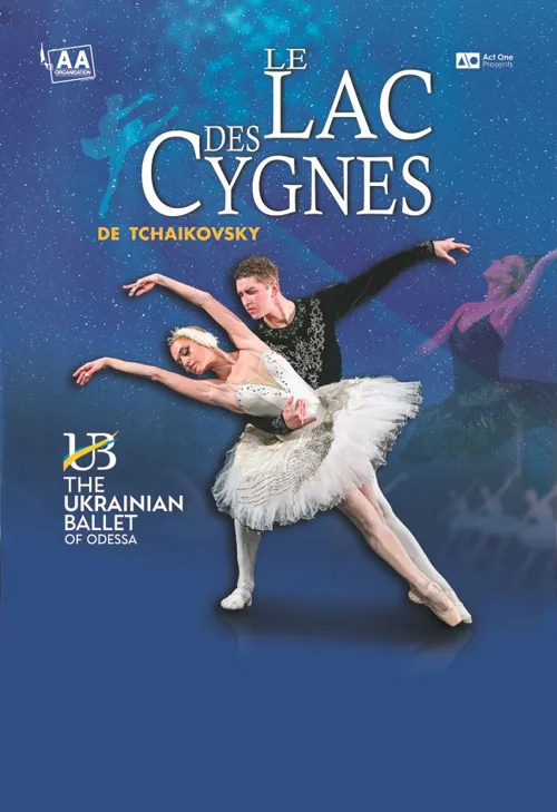 Affiche de Le Lac des Cygnes | The Ukrainian Ballet of Odessa