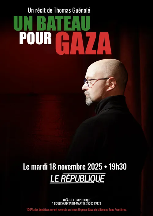 Affiche de Thomas Guénolé dans Un bateau pour Gaza