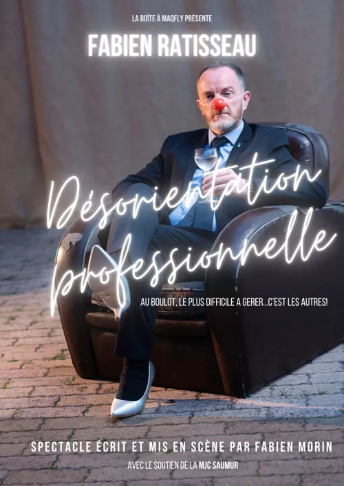 Affiche de Fabien Ratisseau dans Désorientation professionnelle