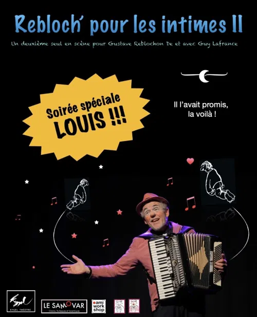 Affiche de Rebloch pour les intimes 2, soirée spéciale Louis