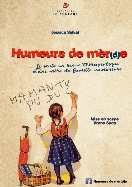 Affiche de Jessica Salvat dans Humeurs de mèr(d)e