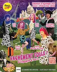 Vachement folle (d'Espagne à Paris) - 
