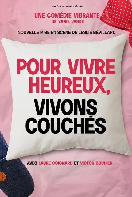 Affiche de Pour vivre heureux vivons couchés