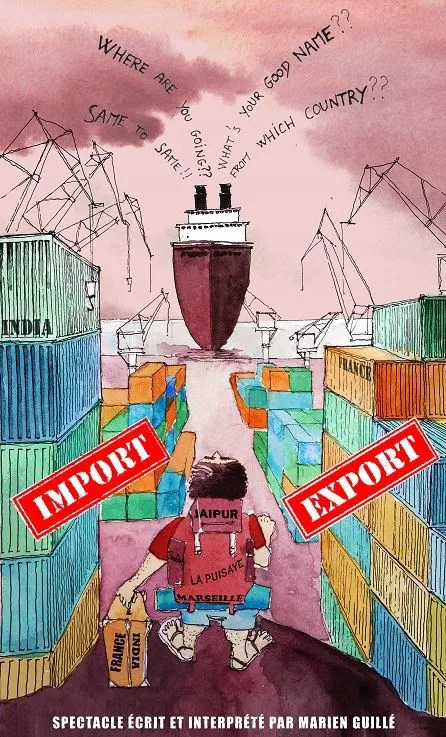 Affiche de Marien Guillé dans Import Export, récit d'un voyage en Inde