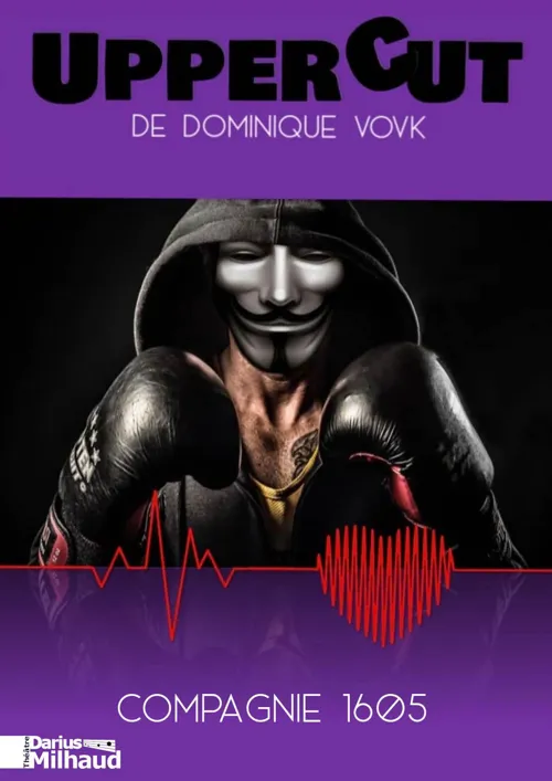 Affiche de Dominique Vovk dans Uppercut
