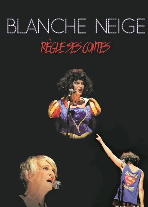 Affiche de Blanche neige règle ses contes