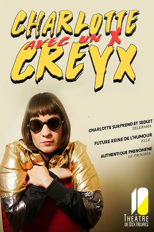 Affiche de Charlotte Creyx dans Charlotte Creyx avec un X