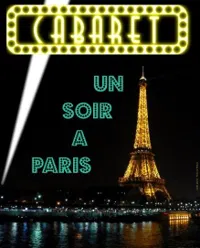 Cabaret Un Soir à Paris : Plateau d'artistes + Quiz - 