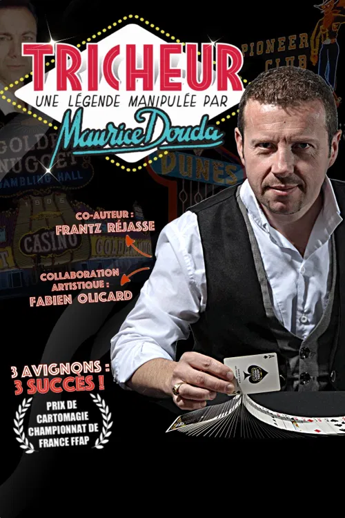 Affiche de Maurice Douda dans Tricheur