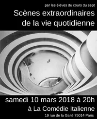 Scènes extraordinaires de la vie quotidienne - 