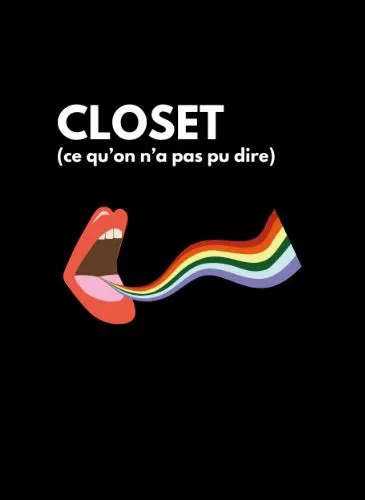 Affiche de Closet (ce qu'on a pas pu dire)