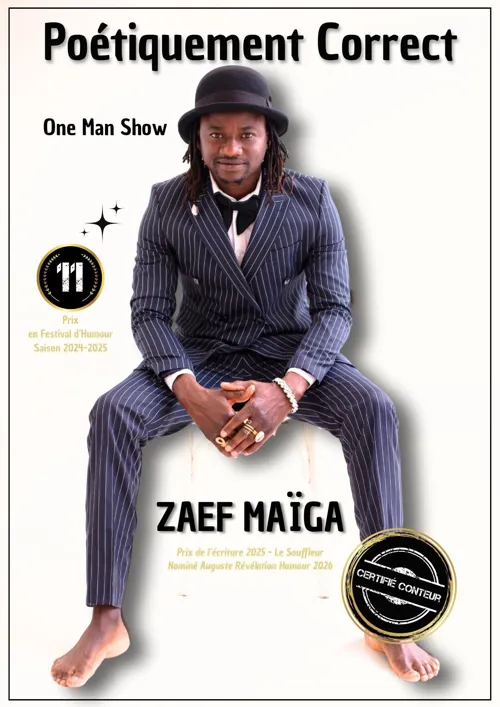 Affiche de Zaef Maïga dans Poétiquement Correct