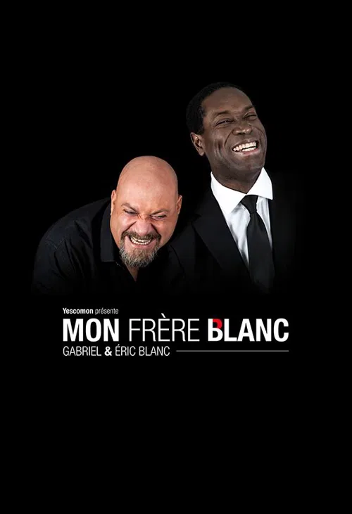 Affiche de Mon Frère Blanc