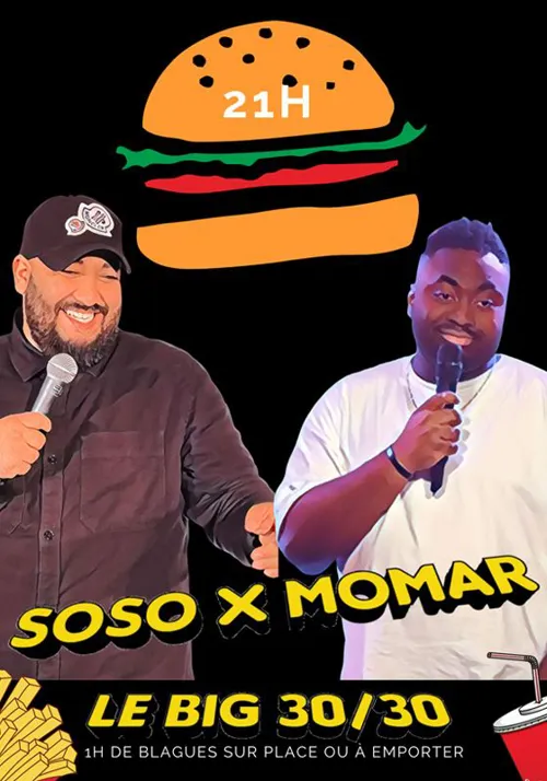 Affiche de Soso et Momar dans Le big 30/30