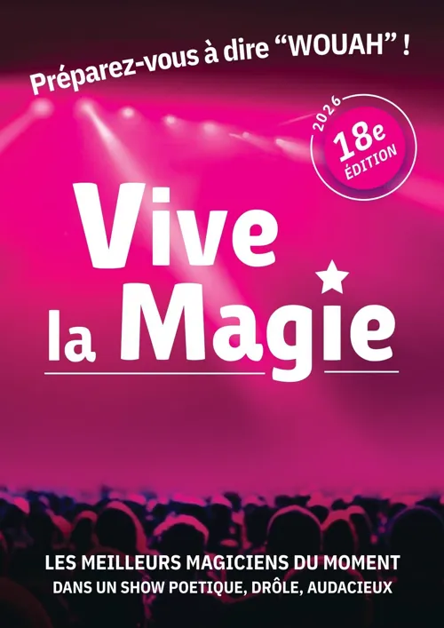 Affiche de Festival International Vive la Magie | Lille