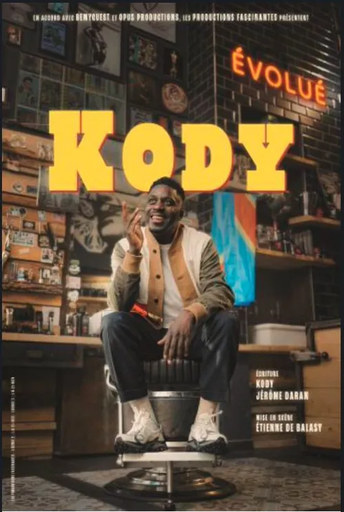 Affiche de Kody dans Évolué