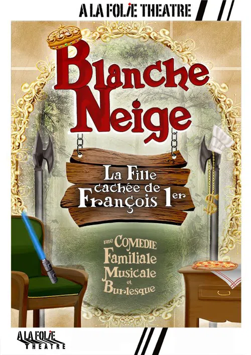 Affiche de Blanche Neige, la fille cachée de François 1er