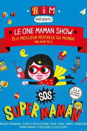 Affiche de Le One Maman Show
