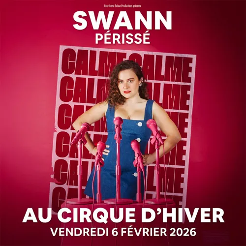 Affiche de Swann Périssé dans Calme