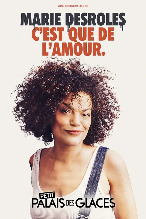 Affiche de Marie Desroles dans C'est que de l'amour