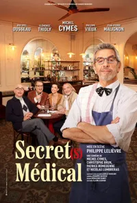 Affiche de Secret(s) médical | avec Michel Cymes