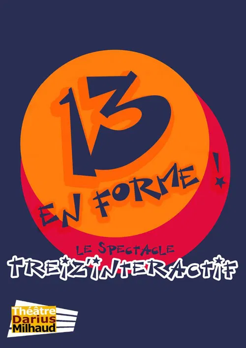 Affiche de Treiz'en Forme !