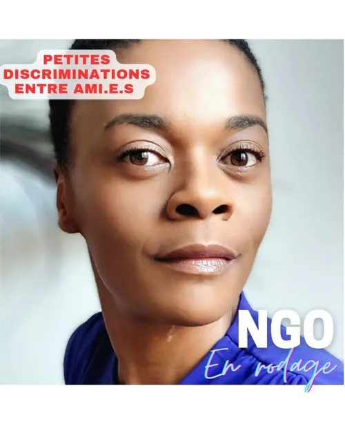 Affiche de NGO dans Petites discriminations entre ami.e.s