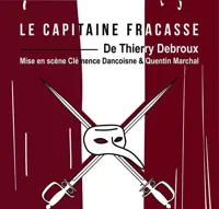 Le Capitaine Fracasse - 