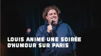 Louis anime une soirée d'humour sur Paris ! - 