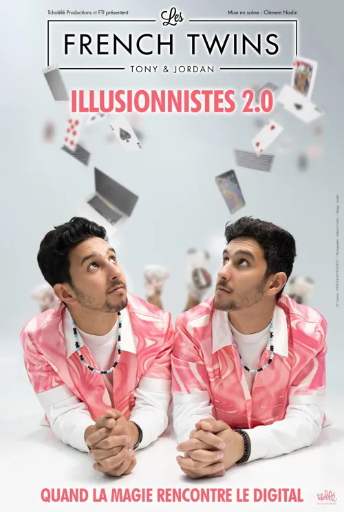 Affiche de Les French Twins dans Illusionnistes 2.0