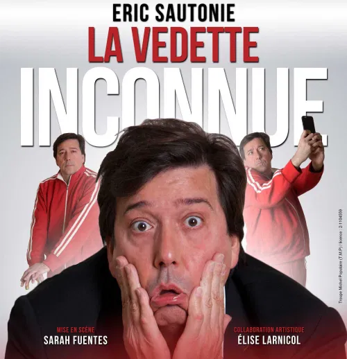 Affiche de Éric Sautonie dans La vedette inconnue