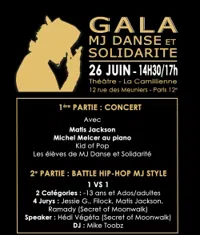 Gala MJ Danse et Solidarité : Concert et Battle hip-hop MJ style - 