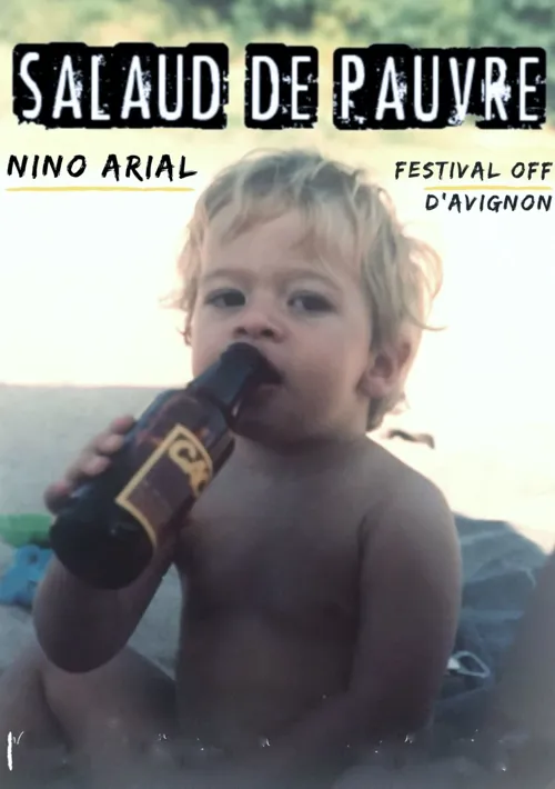 Affiche de Nino Arial dans Salaud de pauvre