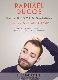 Raphael Ducos dans Petits drames quotidiens - 