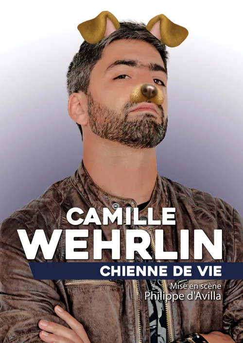 Affiche de Camille Wehrlin dans Chienne de vie