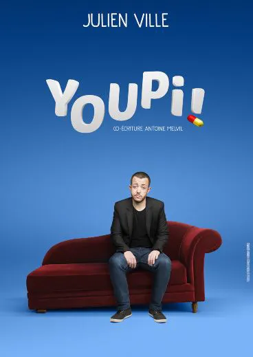 Affiche de Julien Ville dans Youpi !