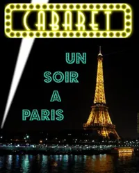Cabaret Un Soir à Paris : Plateau d'artistes + Quiz - 
