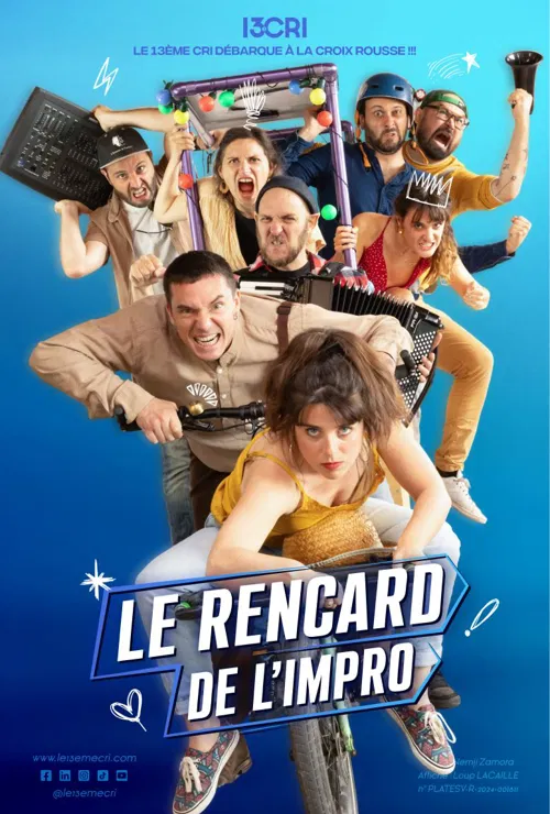 Affiche de Le rencard de l'impro | Le 13ème Cri