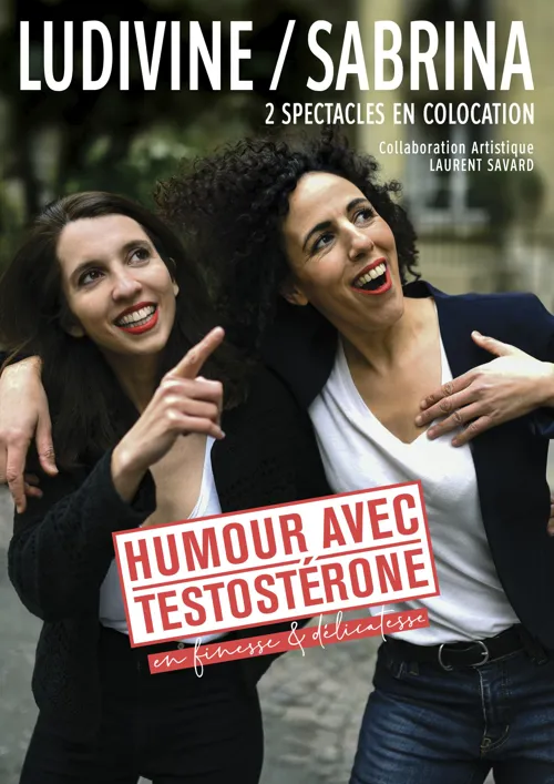 Affiche de Ludivine Eyffred & Sabrina Chebli dans Humour avec Testostérone