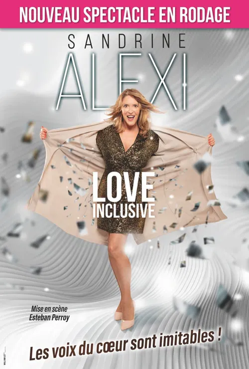 Affiche de Sandrine Alexi dans Love inclusive