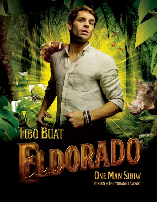 Affiche de Tibo Buat dans Eldorado
